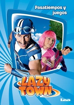 Lazy town. Pasatiempos y juegos