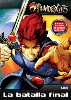 Thundercats. La batalla final