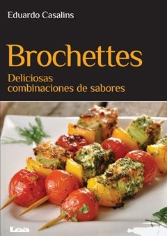 Brochettes | Eduardo Casalins