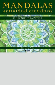 Mandalas. Actividad creadora | Laura Podio