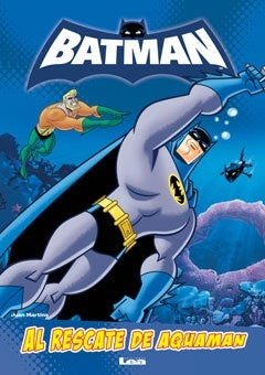 Batman. Al rescate de aquaman