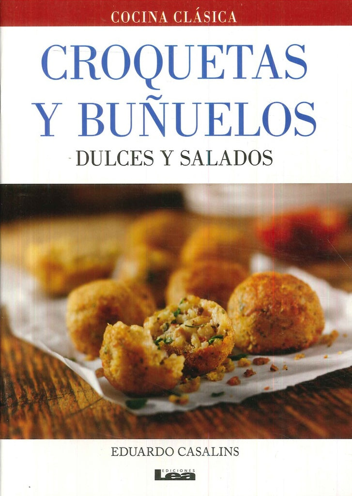 Croquetas y buñuelos dulces y salados. | Eduardo Casalins