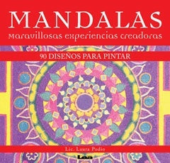Mandalas maravillosas experiencias creadoras | Laura Podio