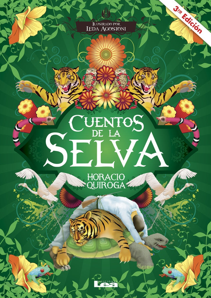 CUENTOS DE LA SELVA.. | Horacio Quiroga