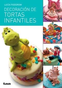 DECORACIÓN DE TORTAS INFANTIL.. | Lucia Fiodorow