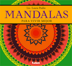 Mandalas para vivir mejor | Laura Podio