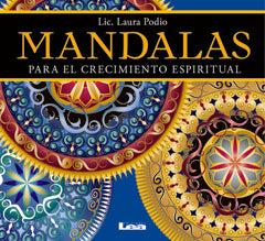 MANDALAS PARA EL CRECIMIENTO... | Laura Podio