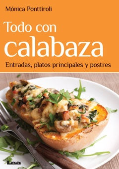 Todo con calabaza | Mónica Ponttiroli
