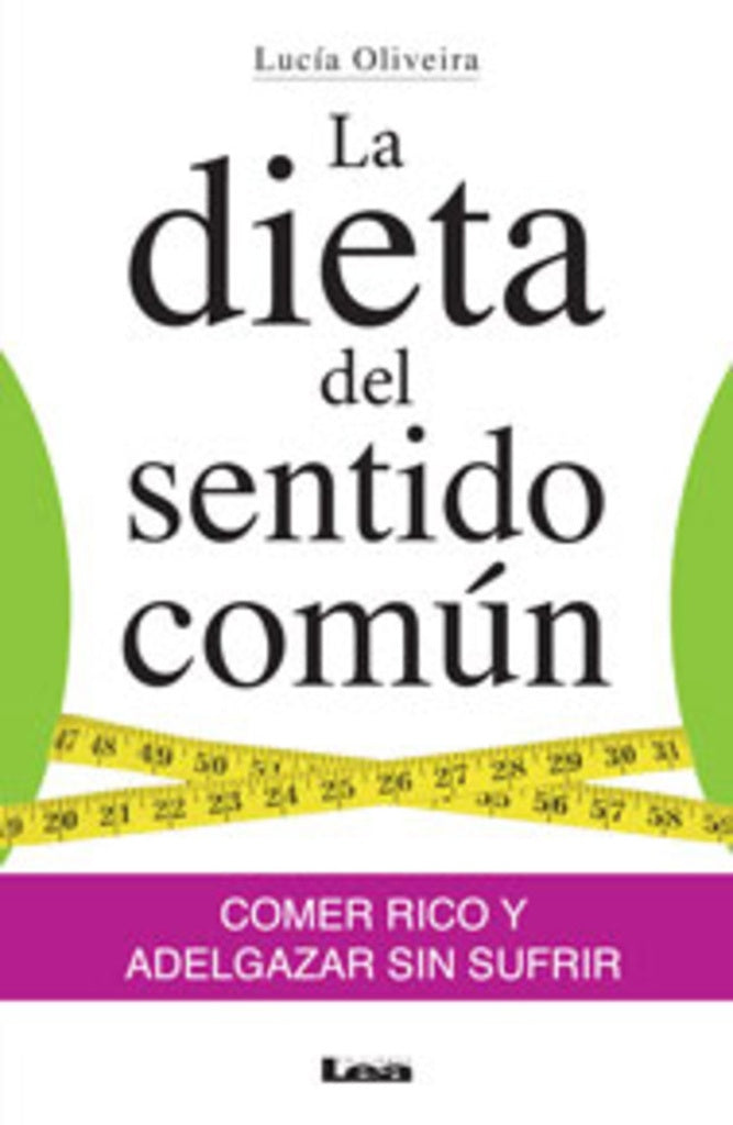 La dieta del sentido común | LUCIA OLIVEIRA