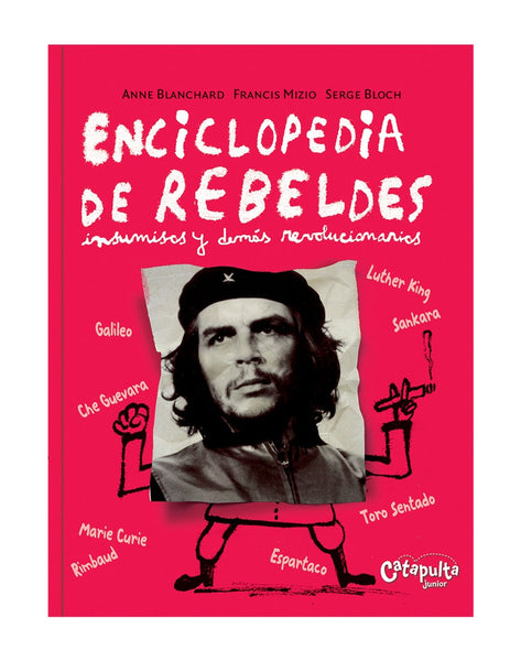 Enciclopedia de rebeldes.C | Anne Blanchard