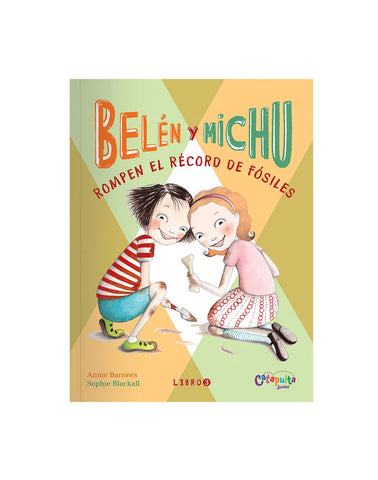 BELEN Y MICHU 3 ROMPEN EL RECORD DE FOSILES.. | Annie Barrows