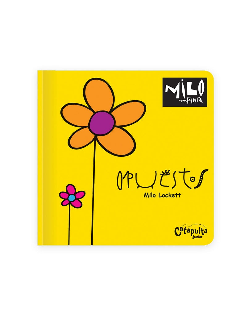 Milomania opuestos*