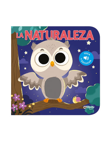 TOCA Y ESCUCHA: LA NATURALEZA*