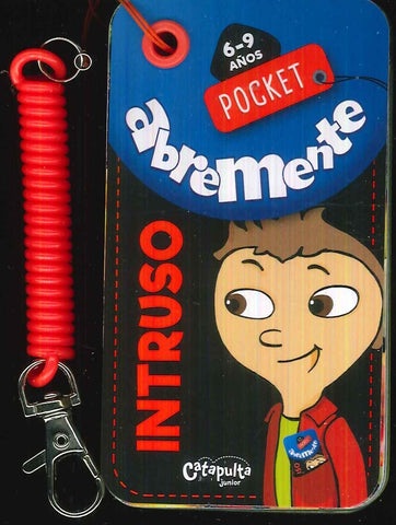 ABREMENTE INTRUSO (6-9 AÑOS)