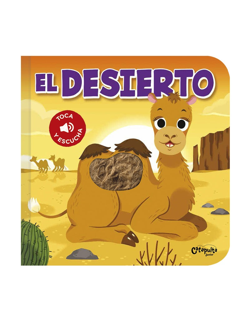 EL DESIERTO - TOCA Y ESCUCHA*