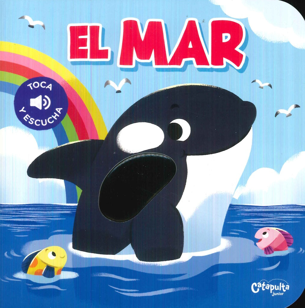 Toca y escucha. El mar