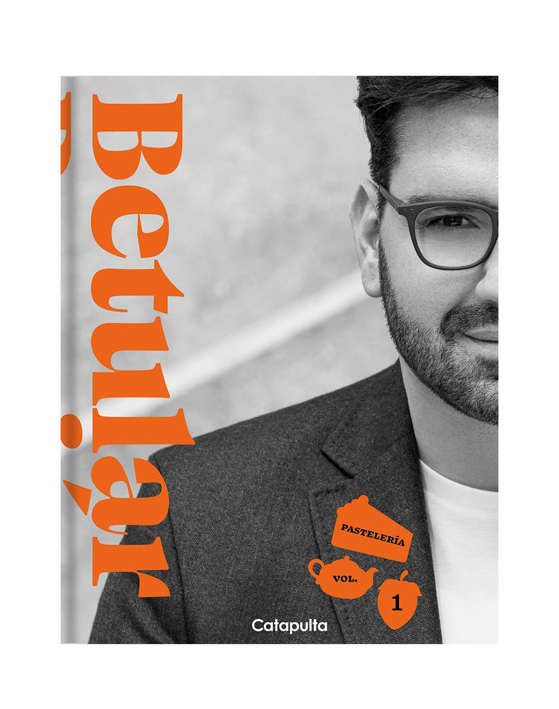 PASTELERIA ( VOLUMEN 1 ).. | Damián Betular