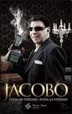 JACOBO. TODA MI VERDAD, TODA LA VERDAD | JACOBO WINOGRAD