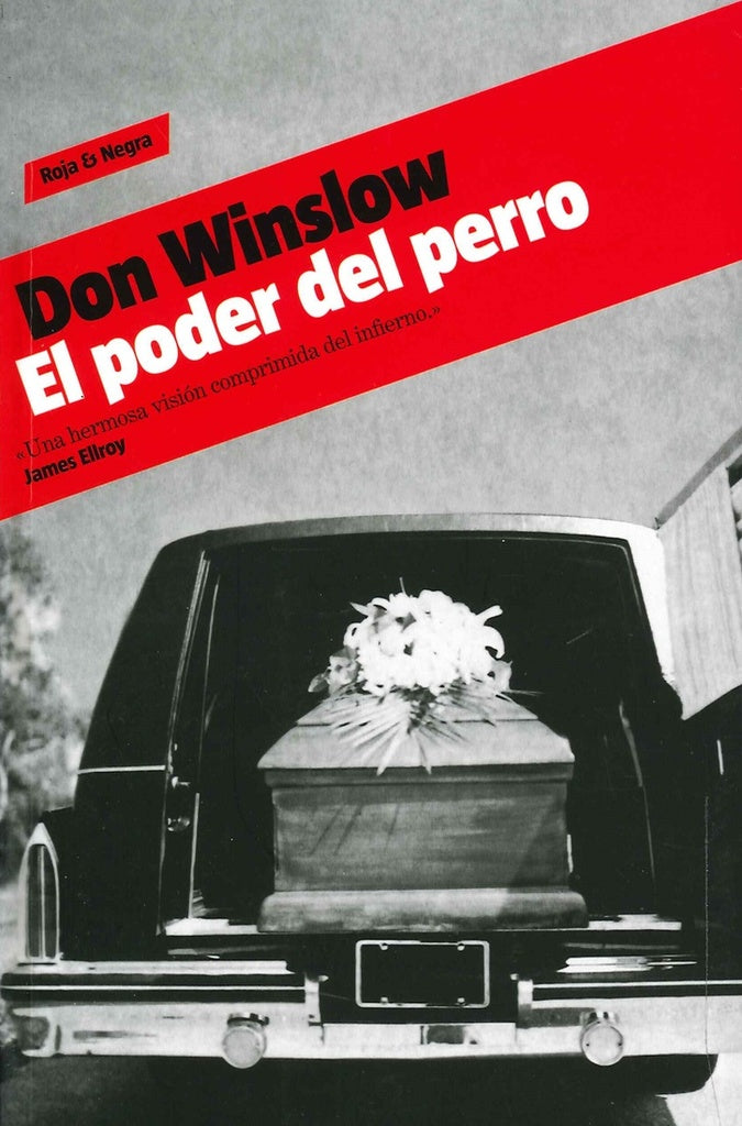 EL PODER DEL PERRO.. | Don Winslow