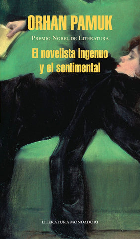 EL NOVELISTA INGENUO Y EL SENTIMENTAL*