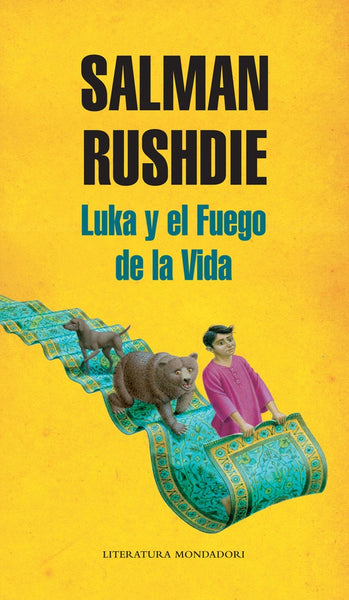 LUKA Y EL FUEGO DE LA VIDA.. | Salman Rushdie