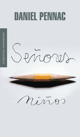 Señores niños | Daniel Pennac