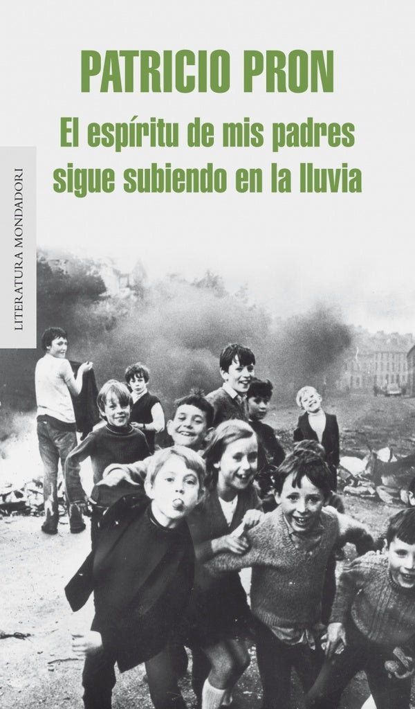 El espíritu de mis padres sigue subiendo en la lluvia | Patricio Pron