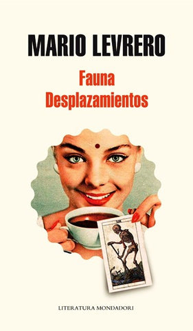Fauna desplazamientos | Mario Levrero