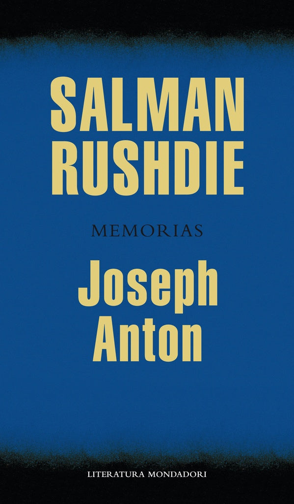 MEMORIAS - JOSEPH ANTON.. | Salman Rushdie