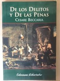 DE LOS DELITOS Y DE LAS PENAS.- | Beccaria