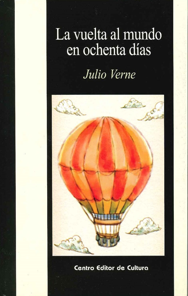 LA VUELTA AL MUNDO EN OCHENTA DIAS  | Julio Verne