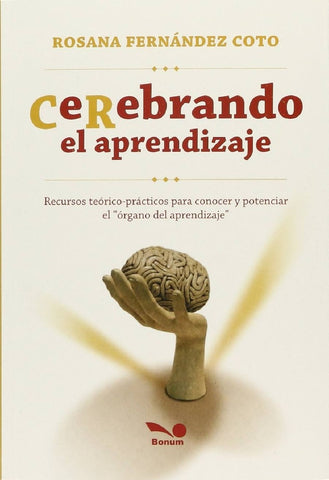 CEREBRANDO EL APRENDIZAJE | Rosana F. Coto