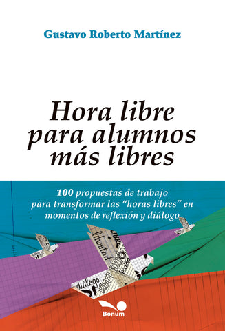 HORA LIBRE PARA ALUMNOS MAS LIBRES.. | GUSTAVO ROBERTO MARTINEZ