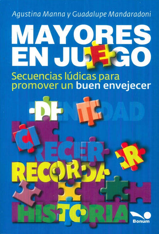 MAYORES EN JUEGO.. | Agustina Manna