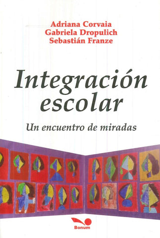 INTEGRACION ESCOLAR.. | ADRIANA CORVAIA