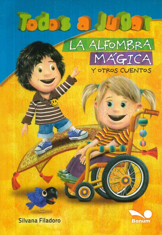 La alfombra mágica y otros cuentos | Silvana  Filadoro