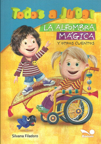 La alfombra mágica y otros cuentos | Silvana Filadoro