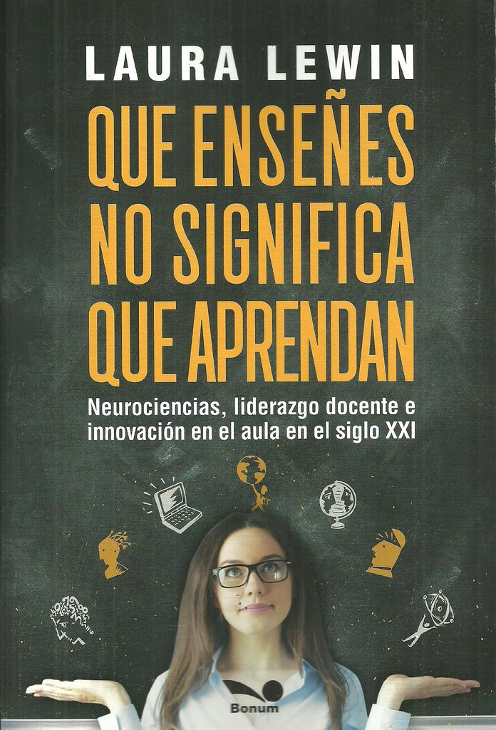 QUE ENSEÑES NO SIGNIFICA QUE APRENDAN.. | Laura Lewin