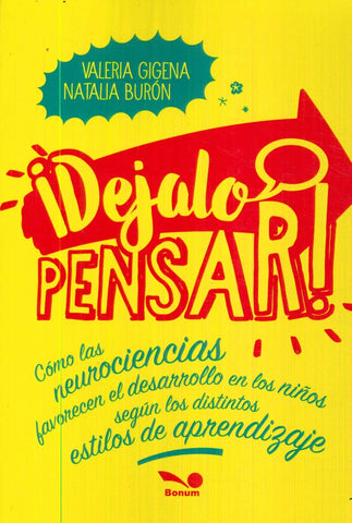 DÉJALO PENSAR.. | Valeria Gigena