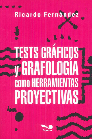 TEST GRÁFICOS Y GRAFOLOGÍA.. | Ricardo Fernandez