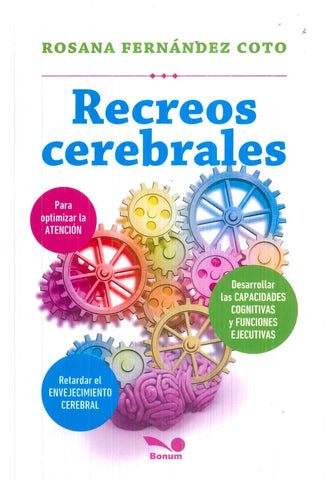 Recreos cerebrales | Rosana Fernández Coto