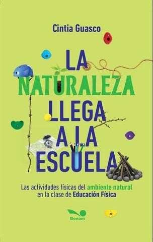 La naturaleza llega a la escuela | Cintia  Guasco