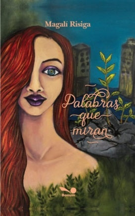 Palabras que miran | Magalí Risiga