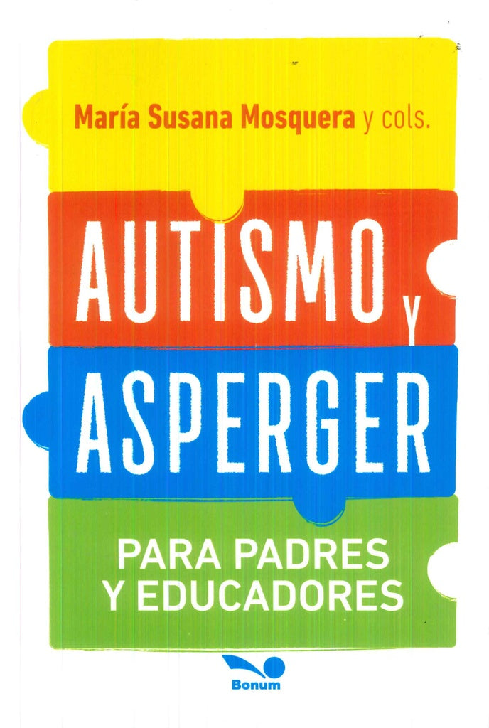 Autismo y asperger para padres y educadores | María Susana Mosquera