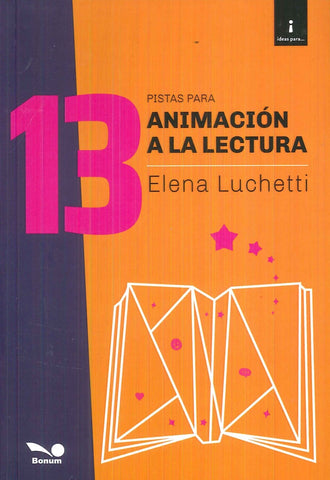 13 pistas para animación a la lectura  | Elena Luchetti