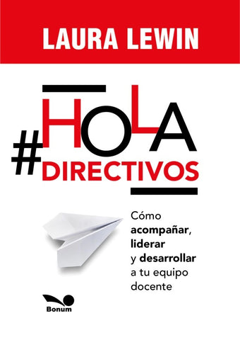 HOLA DIRECTIVOS..  | Laura Lewin