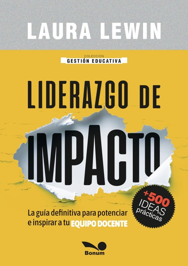 LIDERAZGO DE IMPACTO.. | Laura Lewin