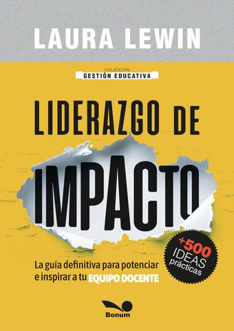 LIDERAZGO DE IMPACTO.. | Laura Lewin