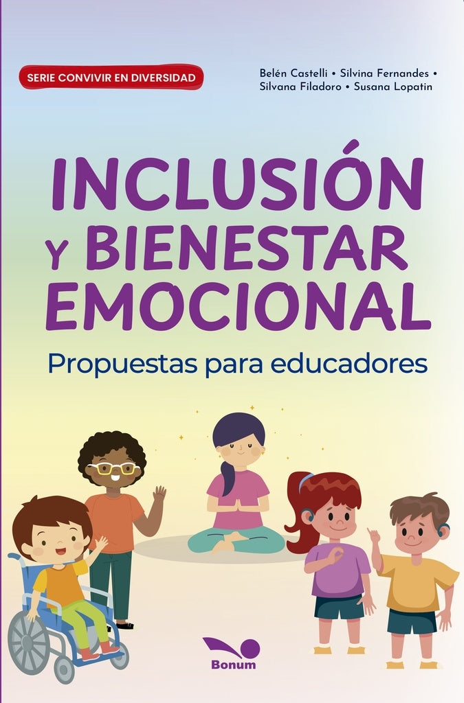 Inclusión y bienestar emocional | Silvana  Filadoro