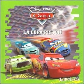 La copa pistón. Cars | Maria Eugenia Delia